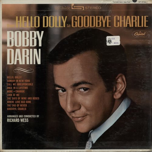 Bobby Darin - From Hello Dolly to Goodbye Charlie - Zortam Music