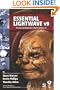 Essential LightWave v9: The Fastest and Easiest Way to Master LightWave 3D