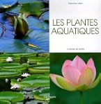 Les plantes aquatiques