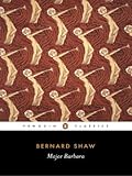 Major Barbara (Penguin Classics)