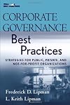 Corporate Governance Best Practices: Strategies for Public, Private, and Not-for-Profit Organizations