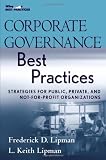 Corporate Governance Best Practices: Strategies for Public, Private, and Not-for-Profit Organizations
