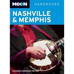 Nashville and Memphis (Moon Handbooks) (Moon Handbooks) (Moon Guides)