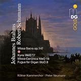 Schumann: Missa Sacra; Brahms: Kyrie; Missa Canonica; Fugue for Organpar Schumann Robert;Brahms...