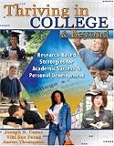 Thriving in College and Beyond: Research-Based Strategies for Academic Success and Personal Development