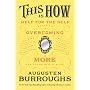 This Is How: Proven Aid in Overcoming Shyness, Mol&hellip by Augusten Burroughs