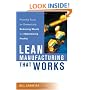 Lean Manufacturing That Works: Powerful Tools for Dramatically Reducing Waste and Maximizing Profits