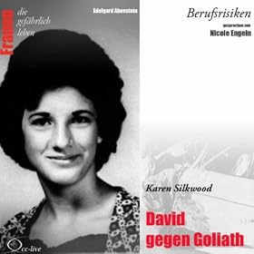 Berufsrisiken: David gegen Goliath (Karen Silkwood)