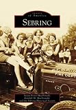 Sebring (Images of America: Florida)
