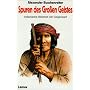 Spuren des Gro�en Geistes. Indianische Weisheit der Gegenwart