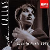 Maria Callas: Live in Paris 1958