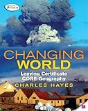 Changing world : leaving certificate core geography