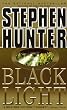 Black Light: Bob Lee Swagger Series, Book 2
