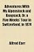 Adventures With My Alpenstock and Knapsack, Or, a Five Weeks' Tour in Switzerland, in 1874 at Amazon Books: 51wMyc7qoYL._SL75_
