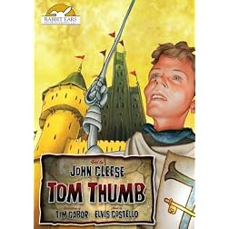 Tom Thumb; Told by John Cleese with Music by Elvis Costello