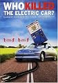 Who Killed the Electric Car?