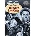 You Only Live Once