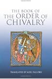 The Book of the Order of Chivalry