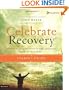 Celebrate Recovery Updated Leader's Guide: A Recovery Program Based on Eight Principles from the Beatitudes