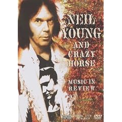 Neil Young And Crazy Horse - Music In Review [DVD] [NTSC]