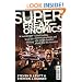 Superfreakonomics: Global Cooling, Patriotic Prostitutes and Why Suicide Bombers Should Buy Life Insurance