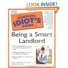 Complete Idiots Guide to Being a Smart Landlord