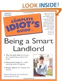 Complete Idiots Guide to Being a Smart Landlord