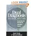 Dual Diagnosis, Second Edition: Counseling the Mentally Ill Substance Abuser