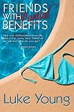 Friends With Partial Benefits (Friends With... Benefits Series (Book 1))