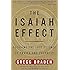 The Isaiah Effect: Decoding the Lost Science of Prayer and Prophecy