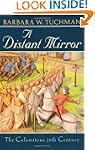 Distant Mirror: The Calamitous 14th C...