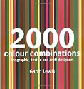 2000 Colour Combinations: For Graphic, Web, Textile and Craft Designers