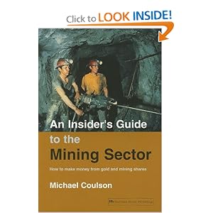 An Insider's Guide to the Mining Sector by Michael Coulson
