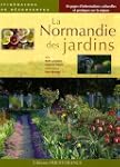 La Normandie des jardins