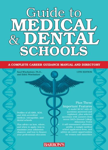 Guide to Medical and Dental Schools)