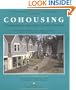 Cohousing: A Contemporary Approach to Housing Ourselves