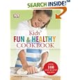 Kids' Fun and Healthy Cookbook