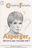 Asperger, qu'est-ce que c'est pour moi ?