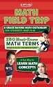 Math Field Trip: A Grade-Raising Math Dictionary For Students Ages 9-12
