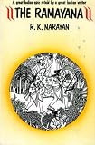 The Ramayana: Retold by RK Narayan