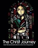 The Christ journey : Sister Wendy Beckett reflects on the art of Greg Tricker