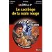 Le sacril�ge de la main rouge : Du CM2 � la 6e