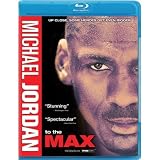 MICHAEL JORDAN TO THE MAX