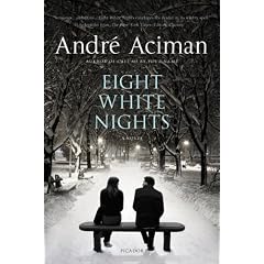 Eight White Nights: A Novel