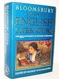 Bloomsbury guide to English literature : the new authority on English literature