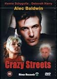 Crazy Streets [DVD]
