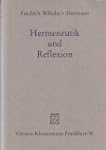 Hermeneutik und Reflexion. Der Begrif...