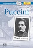 Puccini: His Life and Music