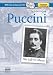 Puccini: His Life and Music (Book, plus 2 Audio CDs, plus Online Music Library)