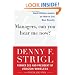 Managers, Can You Hear Me Now?: Hard-Hitting Lessons on How to Get Real Results